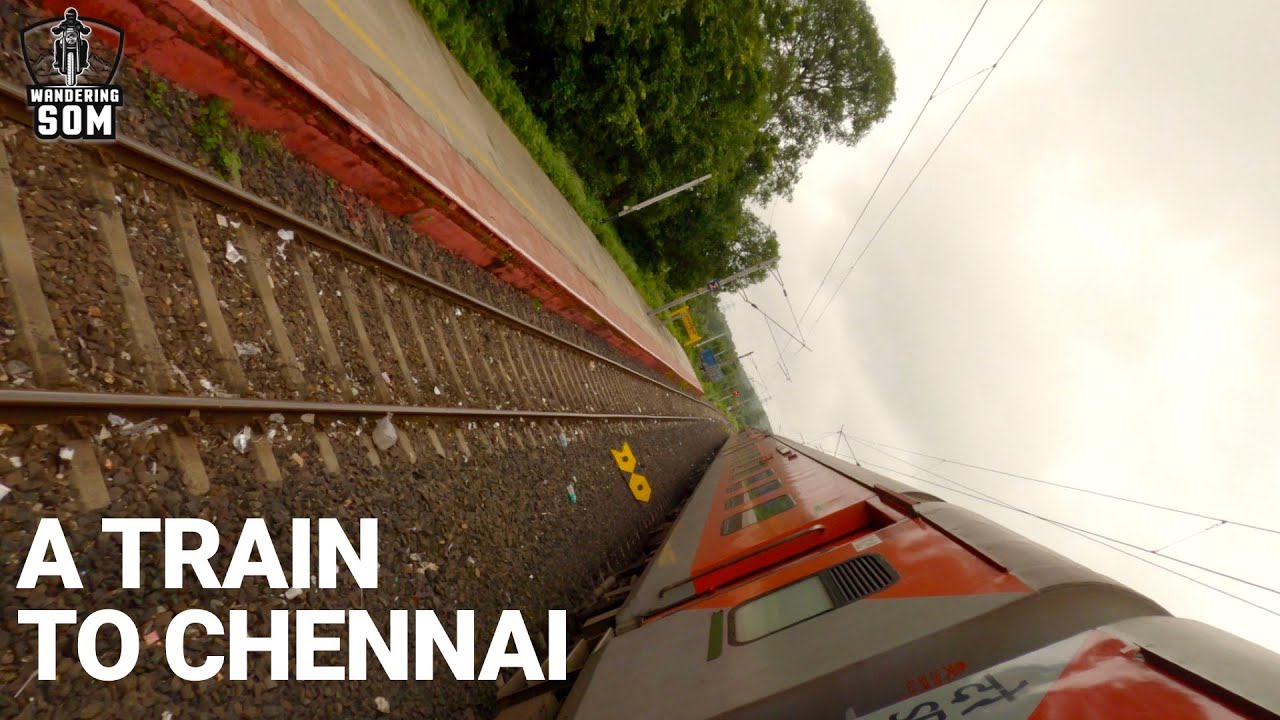 Delhi to Chennai Train Journey | A Train to Chennai