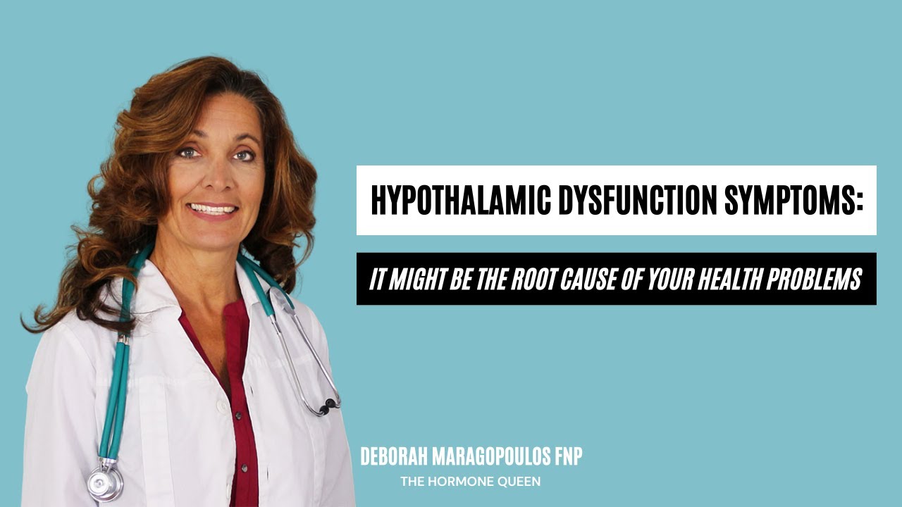 Hypothalamic Dysfunction Symptoms