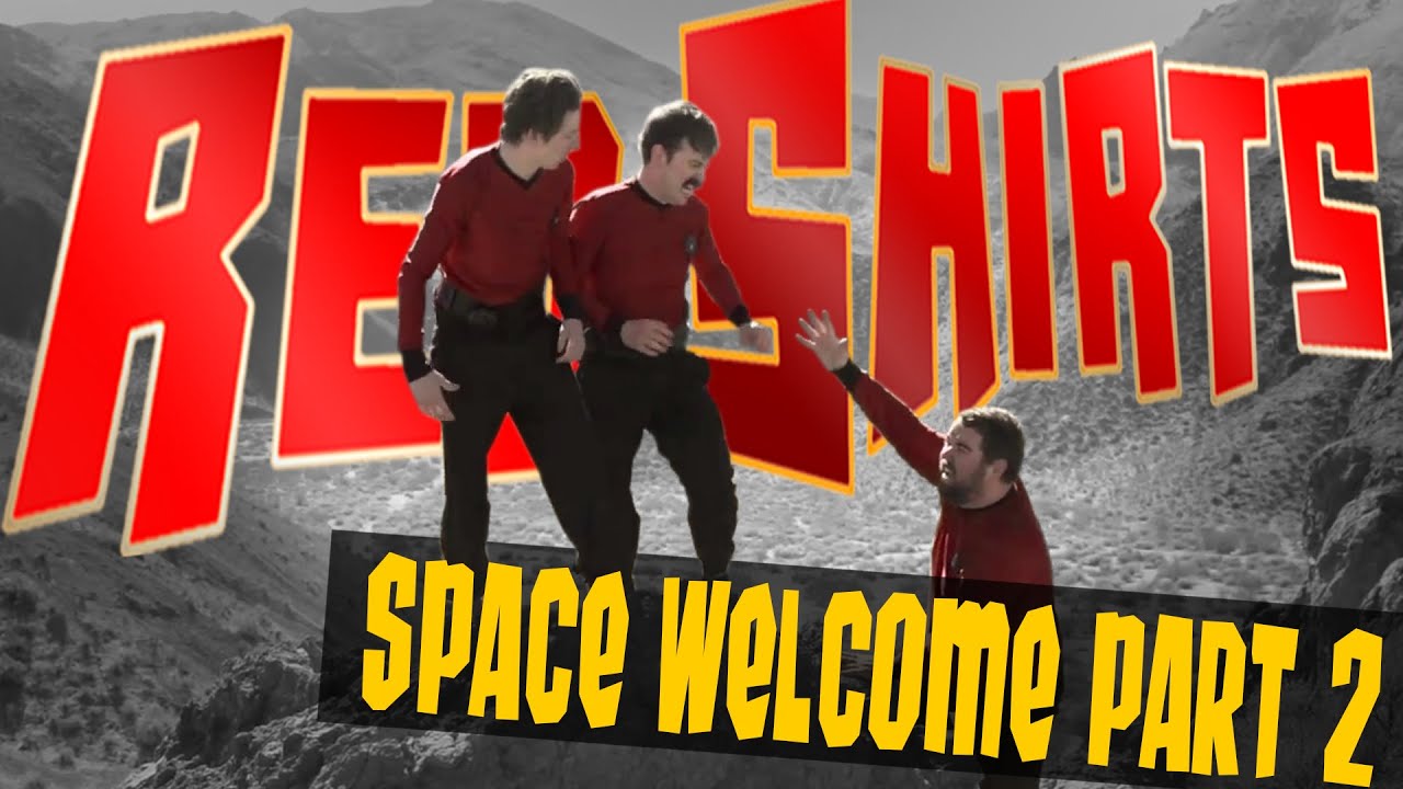 Red Shirts The Series (Star Trek Parody): Ep. 2 
