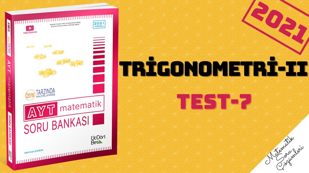 345 AYT 2021 MATEMATİK TRİGONOMETRİ-II TEST-7 ÇÖZÜMLERİ #ayt #tyt