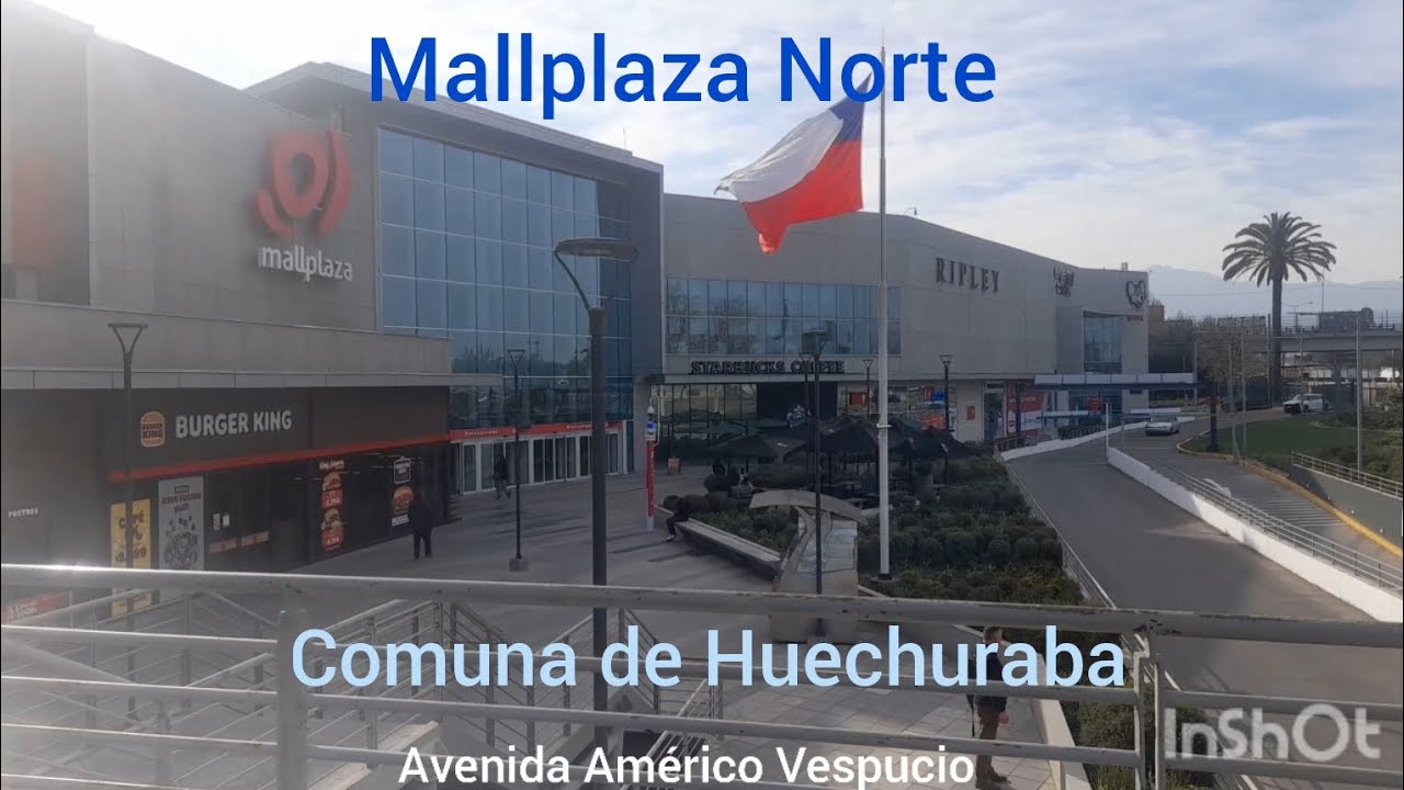 Mallplaza Norte - Comuna de Huechuraba (Santiago de Chile) [Walkingtour]