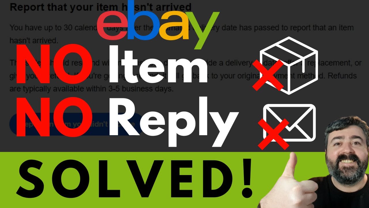 eBay Item Not Sent and Seller is Ignoring Messages SOLVED