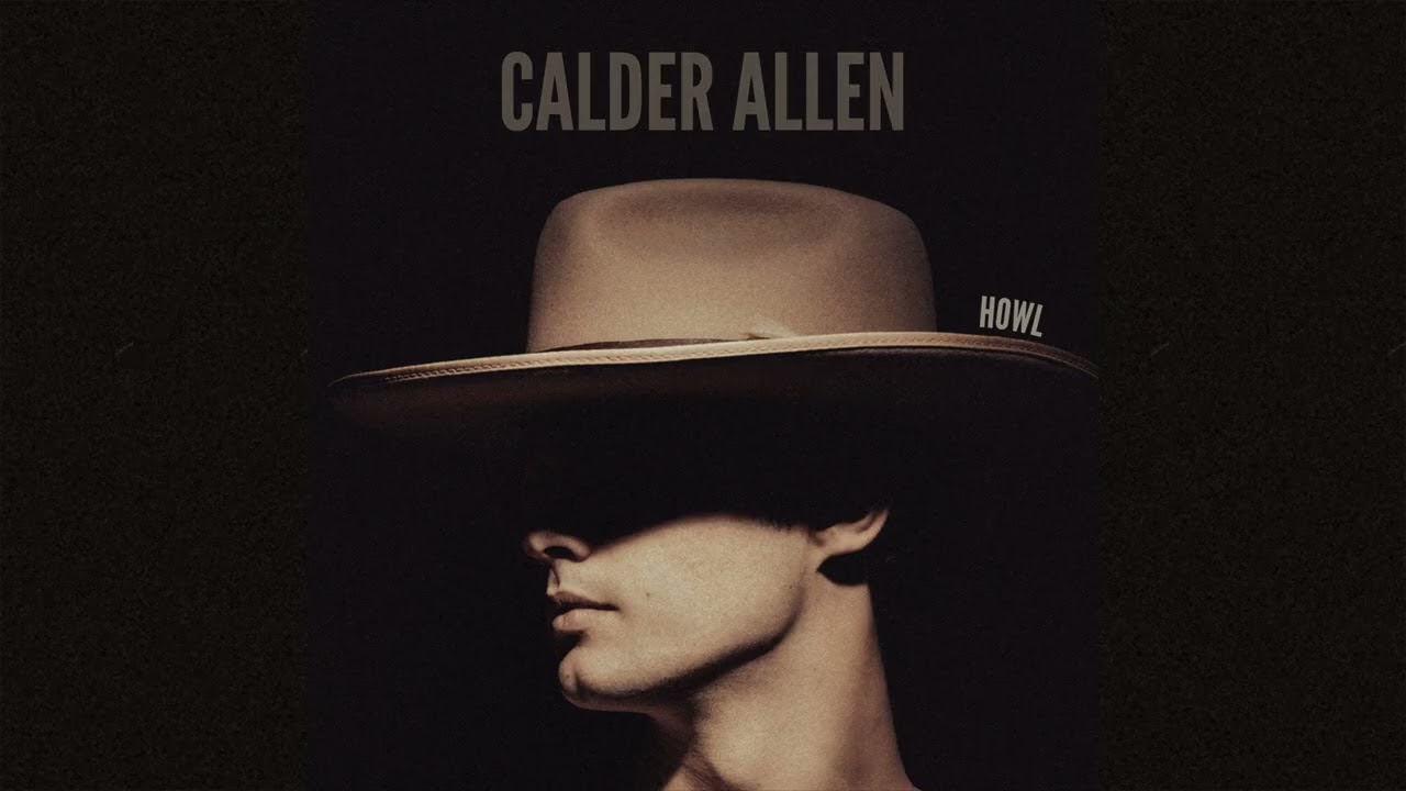 Calder Allen - Howl