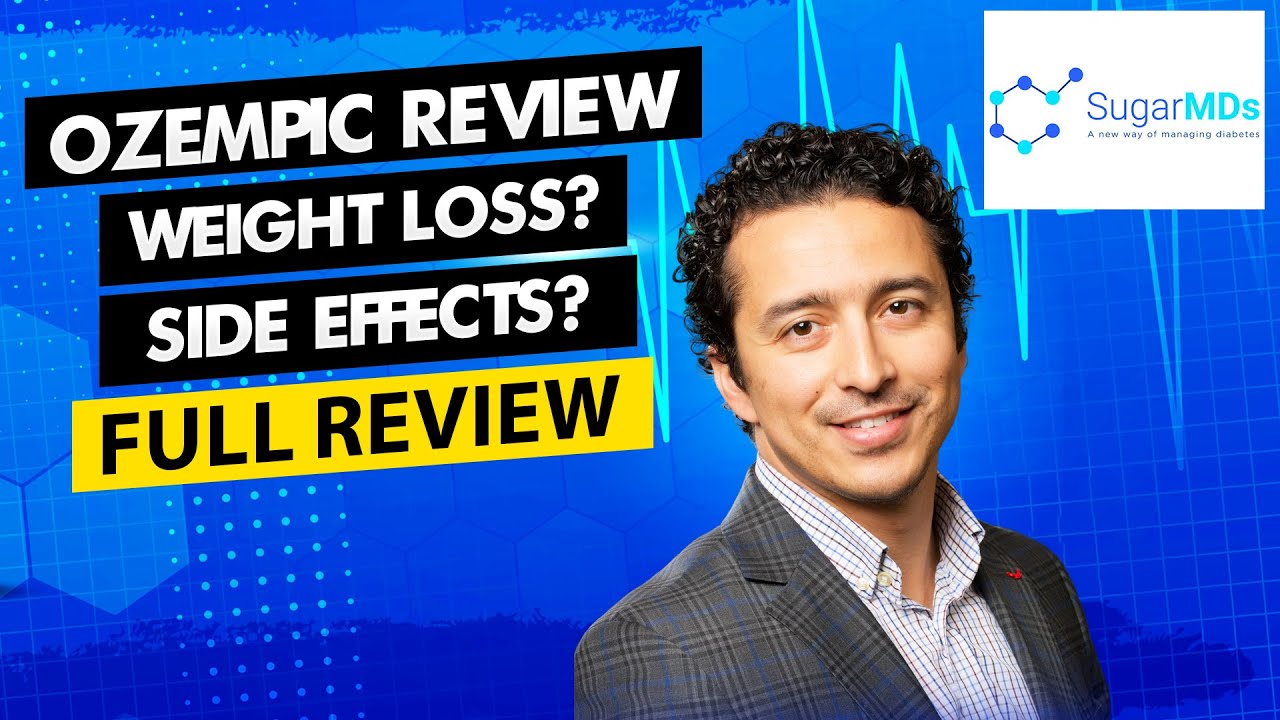 Ozempic Review - Doctor explains! Weight Loss Efficacy & Side Effects