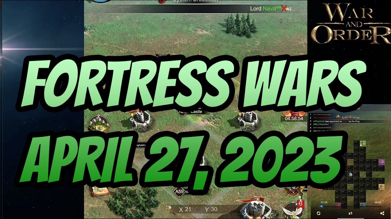 War and Order - Fortress Wars for April 27, 2023