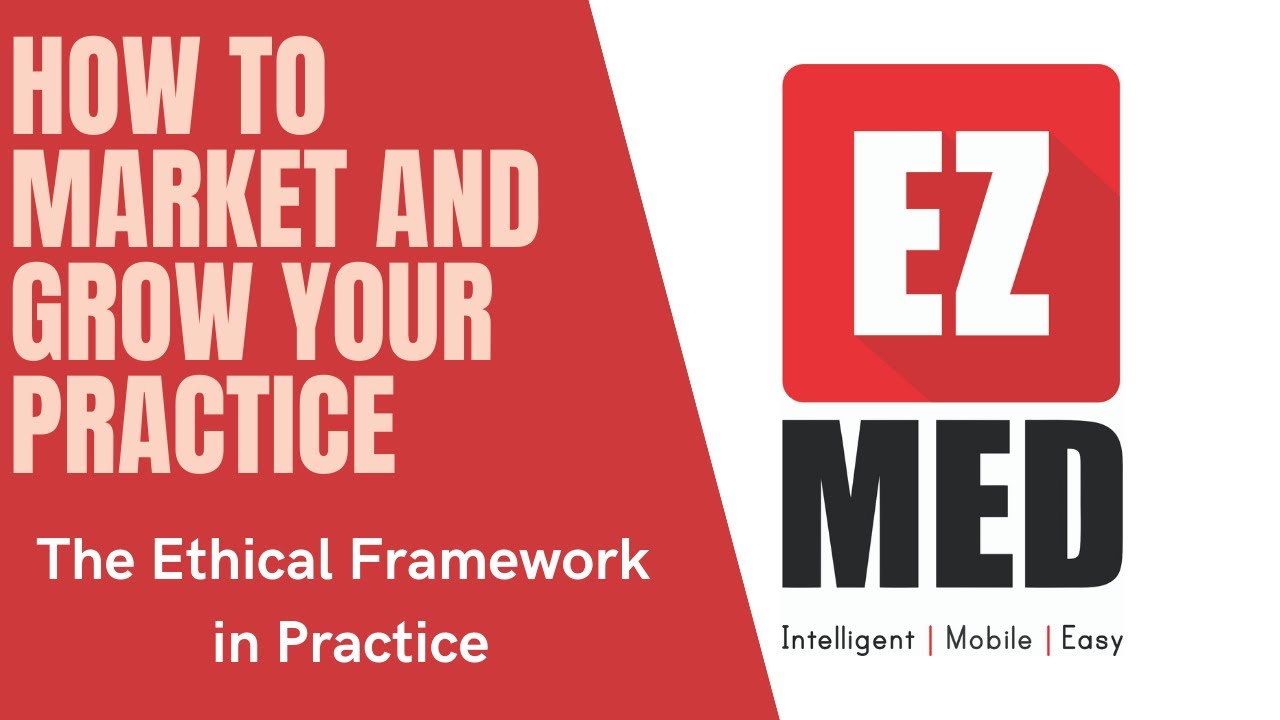 How to Market and Grow your Healthcare Practice &ndash; Ethically