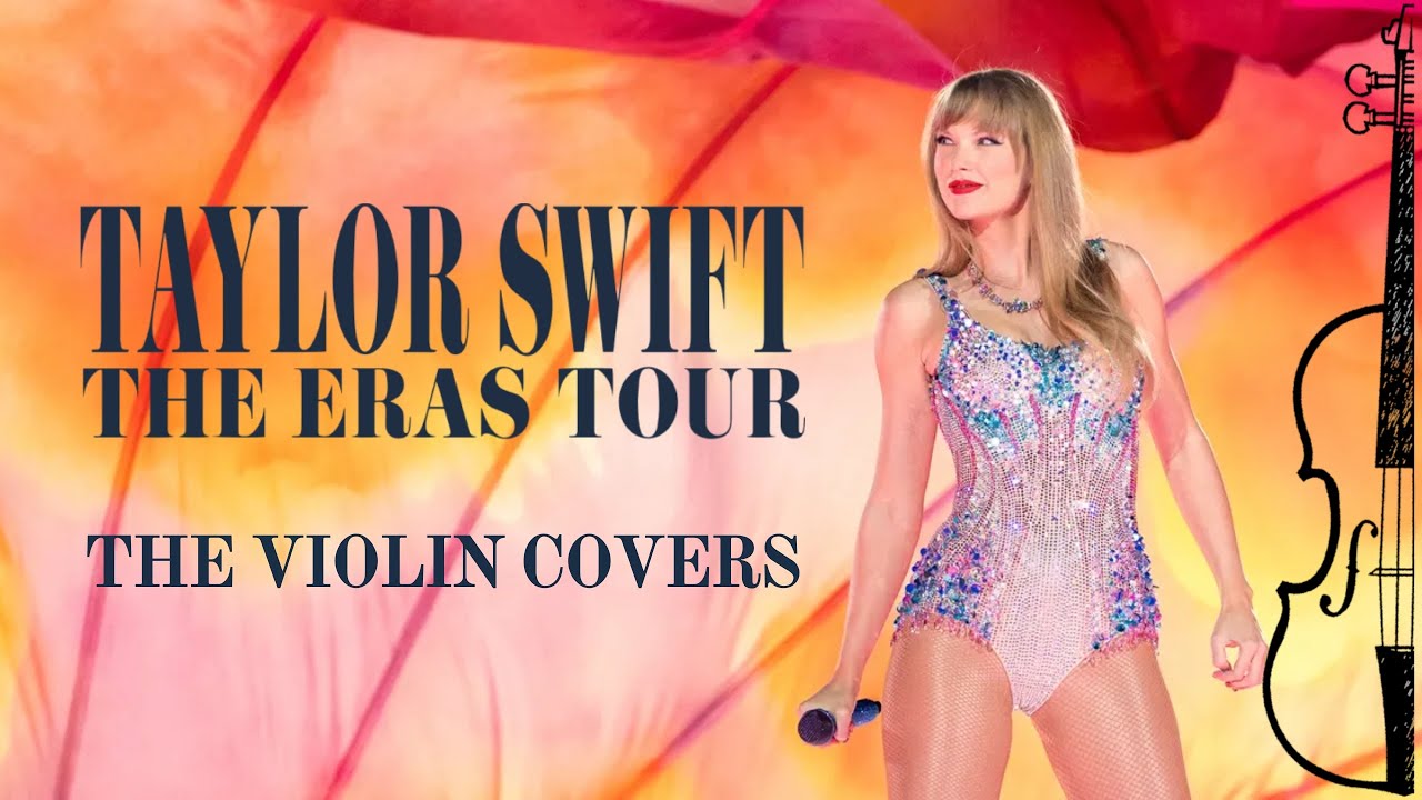 THE ERAS TOUR FULL CONCERT - Violin Covers for studying, sleep, relaxation and joy
