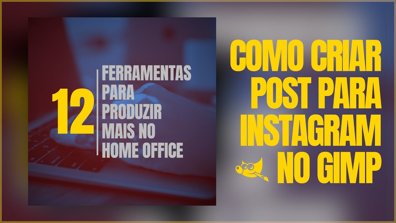 Como Criar um Post para Instagram no GIMP