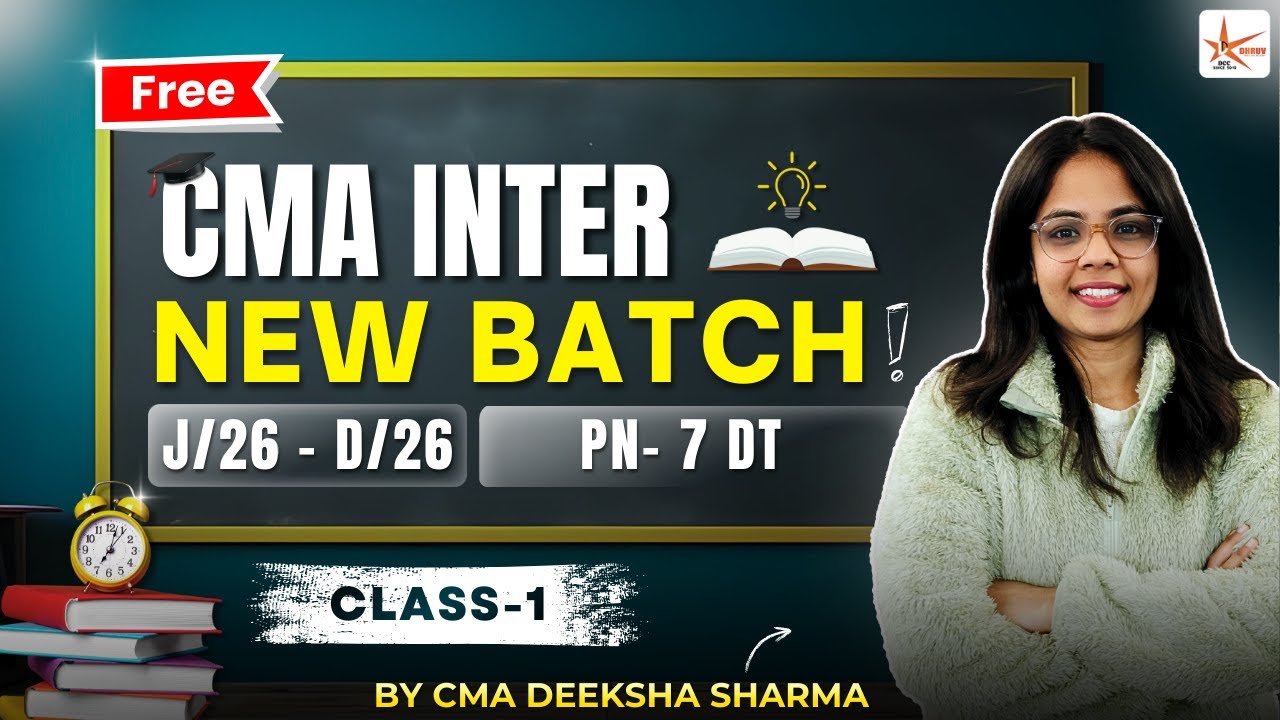 DT Introduction |  CMA Inter New Batch For June 26-Dec 26 Free Classes #cmainter #freeclasses #dt