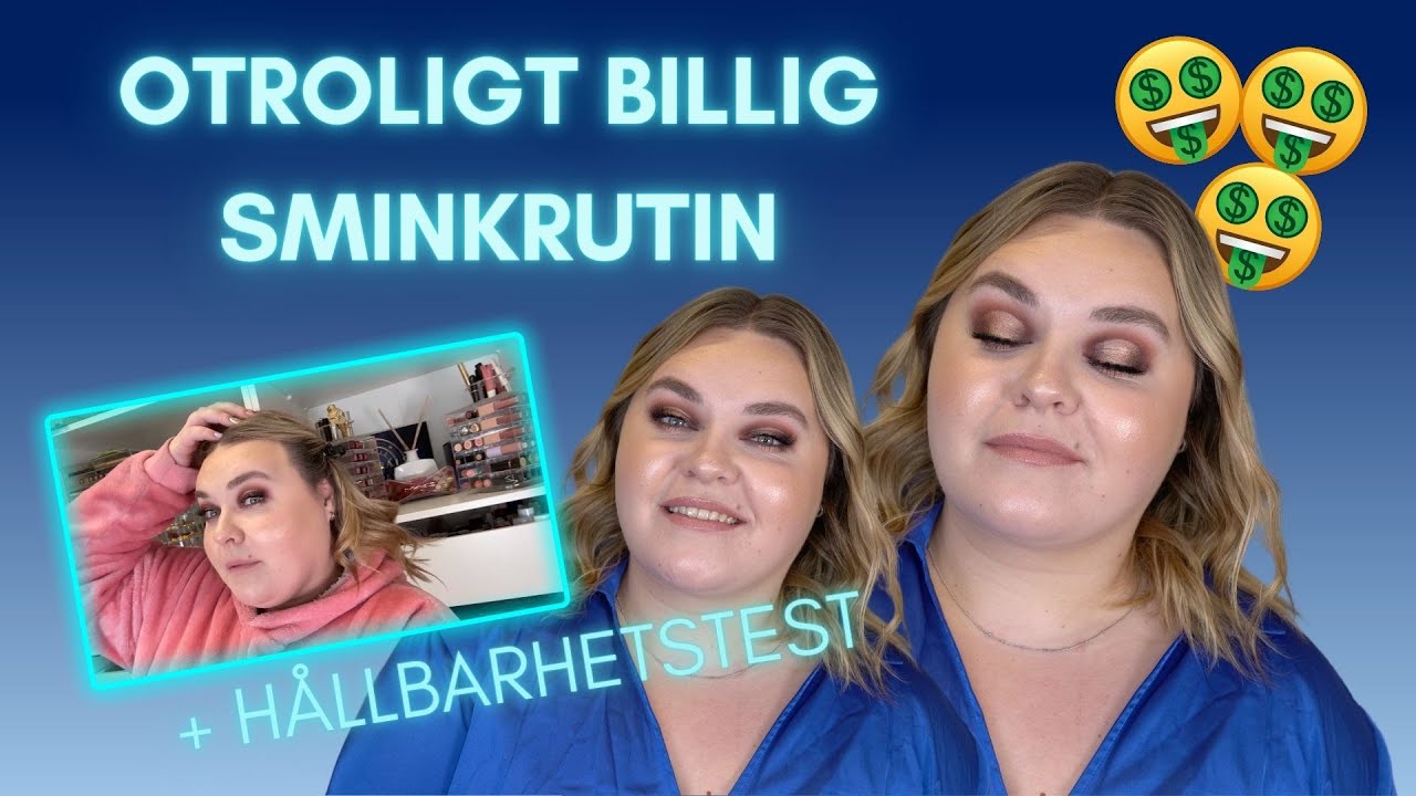 BÄSTA prisvärda sminkrutinen (för BADDIES på en BUDGET 💸🤑)