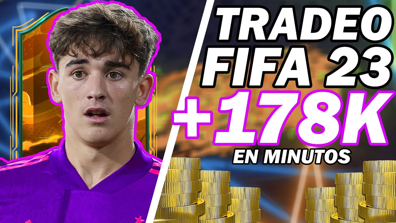 🔮 El MEJOR TRADEO de FIFA 23 para CONSEGUIR MUCHAS MONEDAS FACIL Y RAPIDO | tradeos fifa 23 🔮