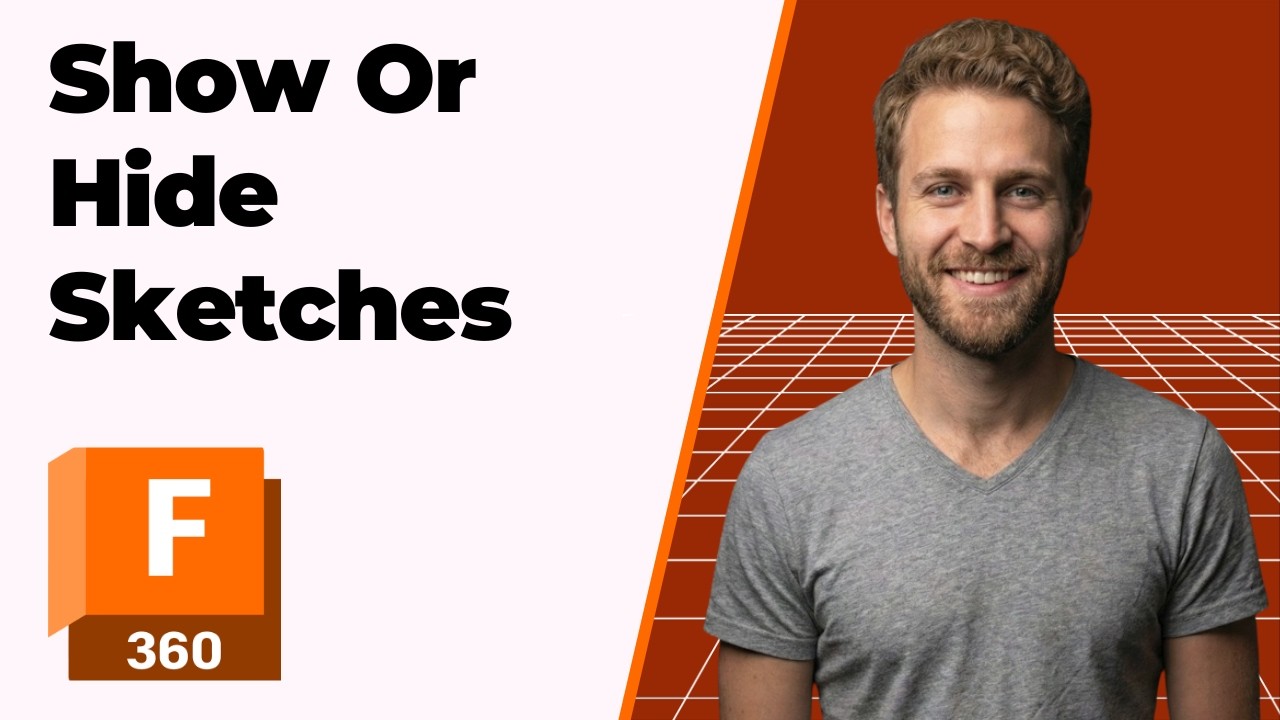 How To Show Or Hide Sketches In Fusion 360 (2026 Easy Guide)