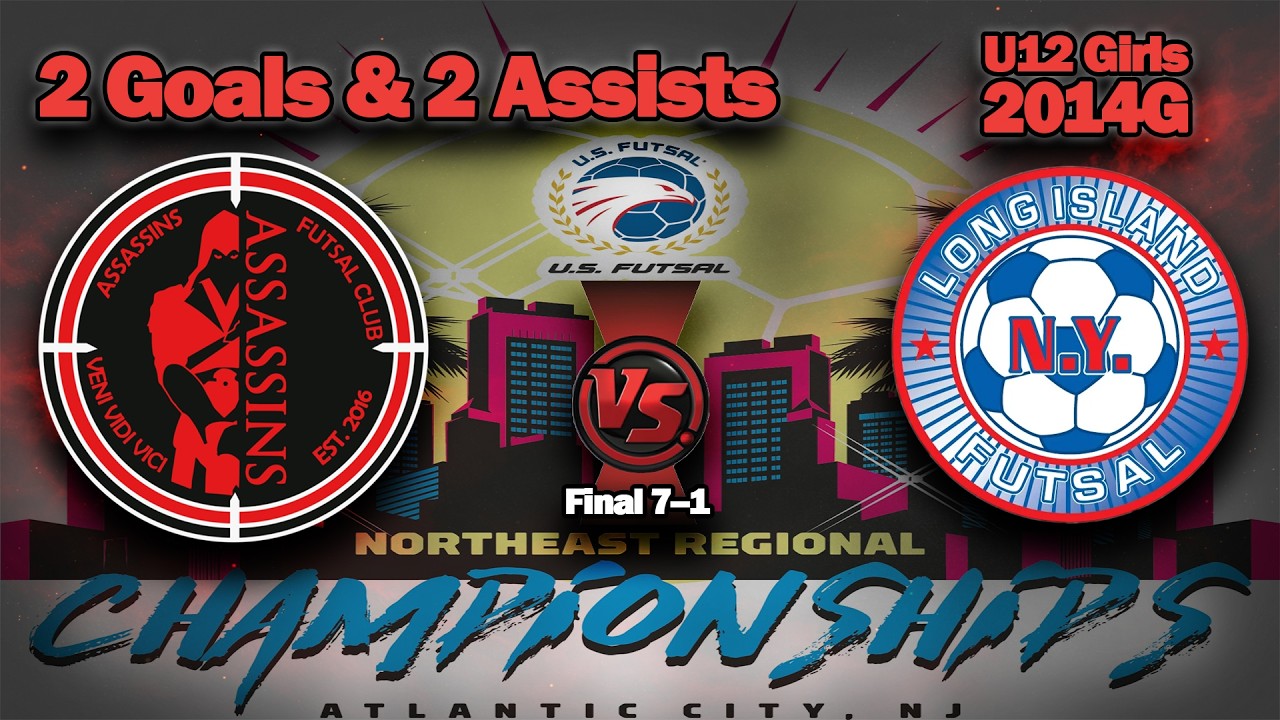 Assassins U12G vs Long Island Futsal Academy | NE Regional | 7–1 (Full Match) | 2 Goals & 2 Assists