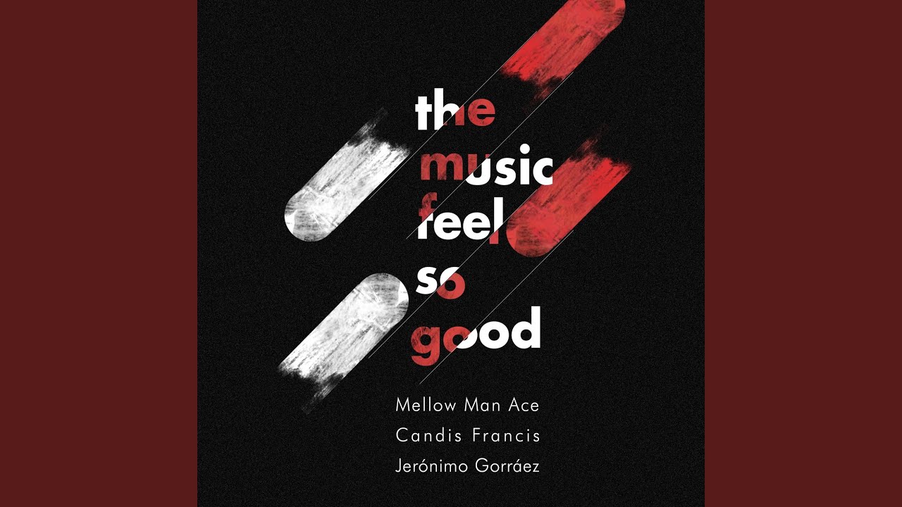 The Music Feels So Good