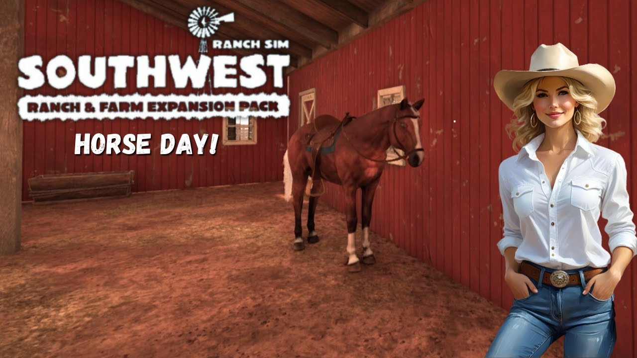 Ranch Simulator | Southwest DLC | S1 | EP18 | Cats! Don't get me started!! Oh and, it's horse day!