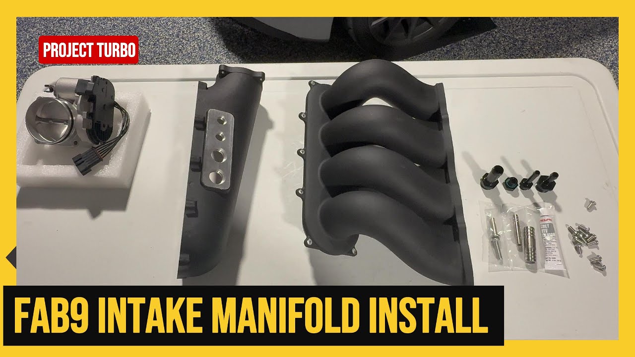 Fab9tuning Intake Manifold Install | Turbo Build Series