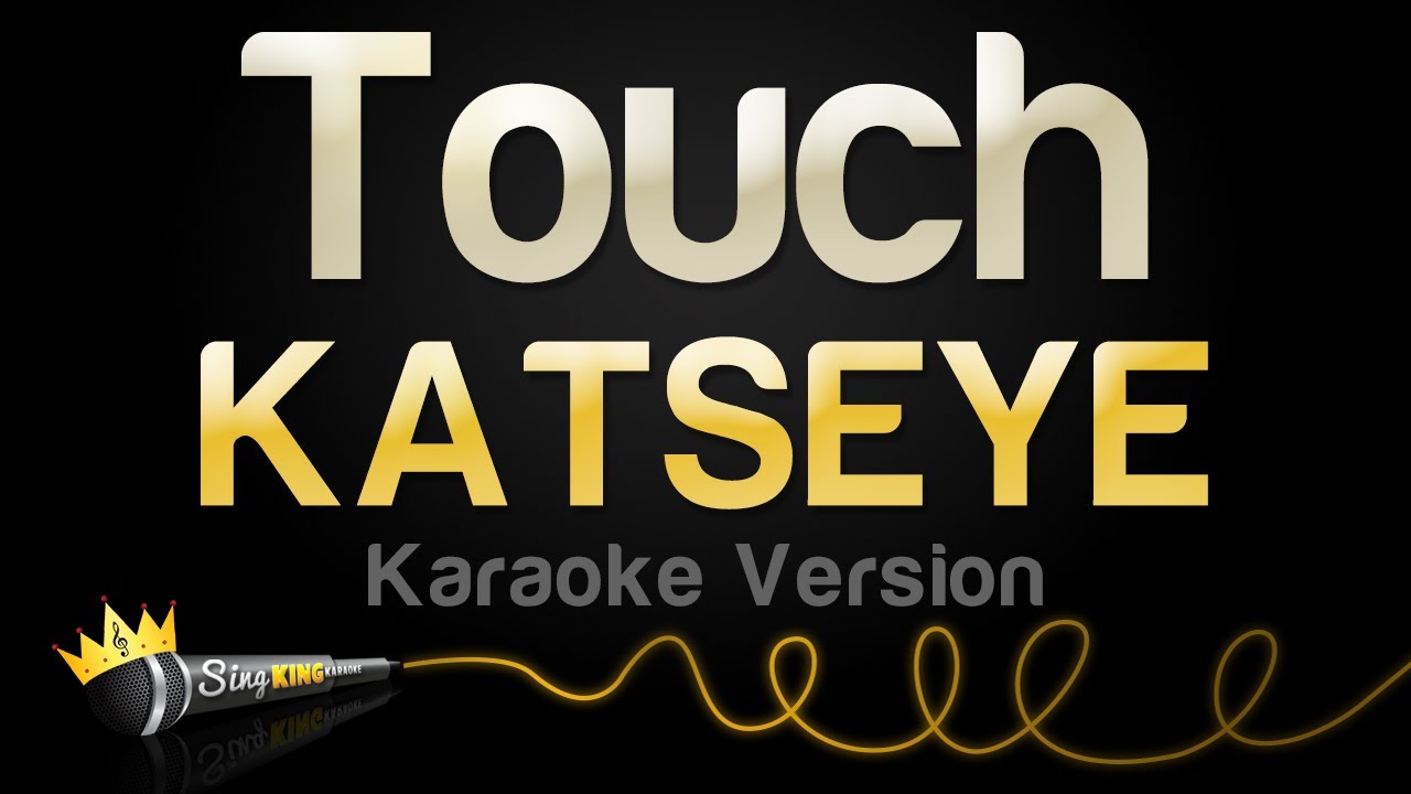KATSEYE - Touch (Karaoke Version)