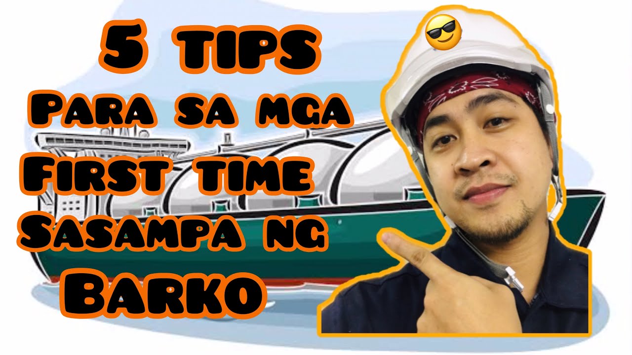5 tips para sa first time sasampa ng barko | Erwin Alvarez