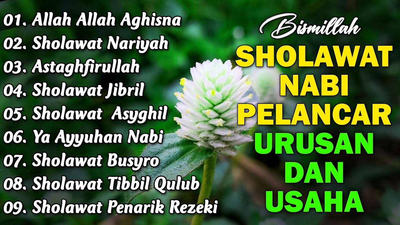 SHOLAWAT NABI MUHAMMAD SAW TERBAIK DAN&nbsp;TERINDAH | SHOLAWAT JIBRIL PEMBUKA REJEKI, SHOLAWAT NARIYAH