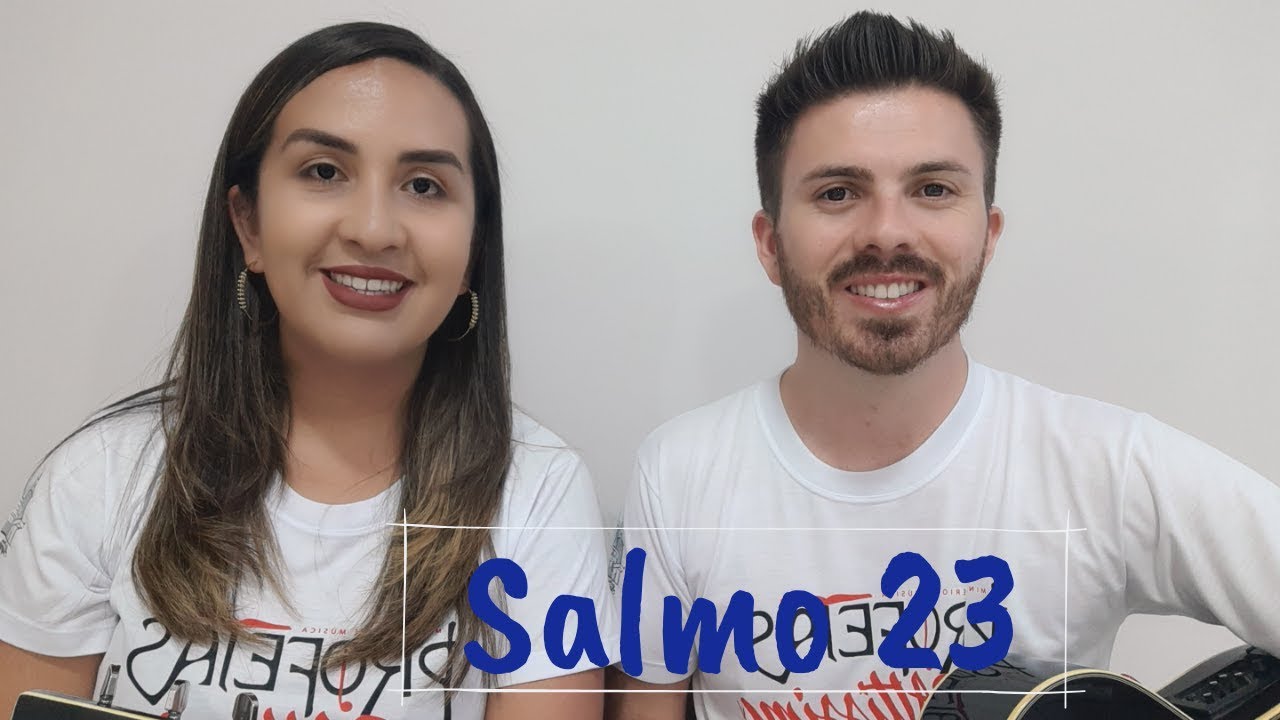 Salmo 23 - O Rei da glória é o Senhor onipotente!