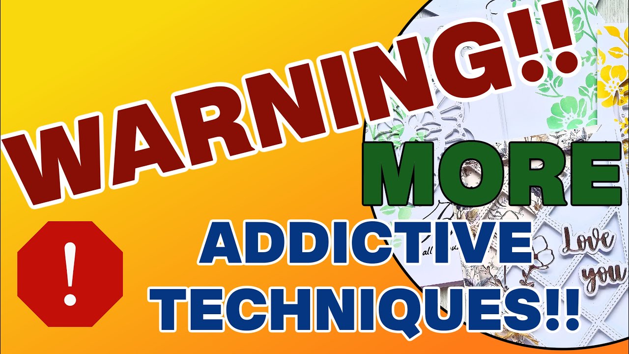 WARNING!! MORE ADDICTIVE TECHNIQUES