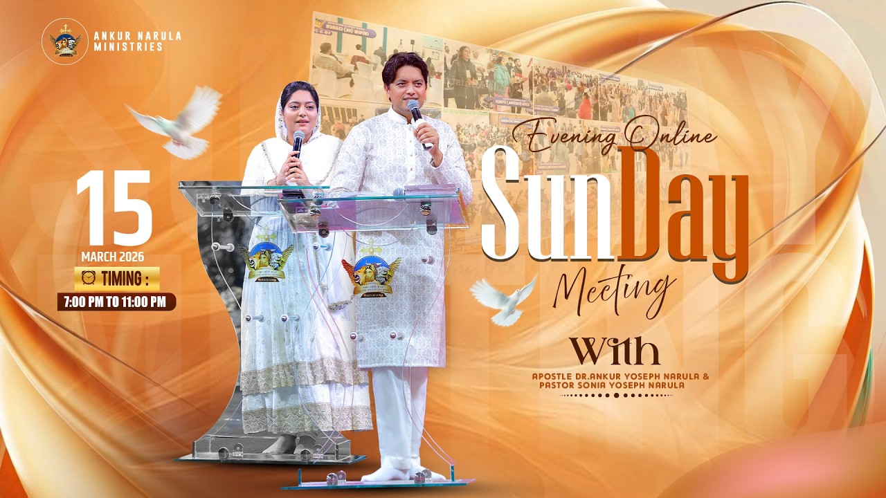 💫SUNDAY EVENING ONLINE MEETING । 15-03-2026 💫 #live #ankurnarulaministries | @AnugrahTV