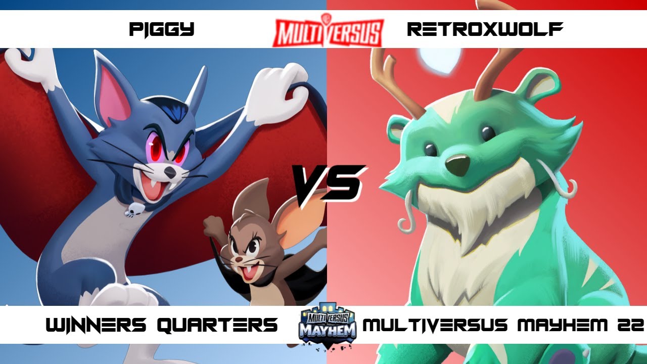MultiVersus Mayhem 22 Winners Quarters Piggy (Tom and Jerry) vs RetroxWolf (Reindog) MultiVersus Tou