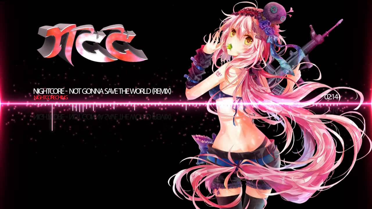 Nightcore -  Not Gonna Save The World (Remix)