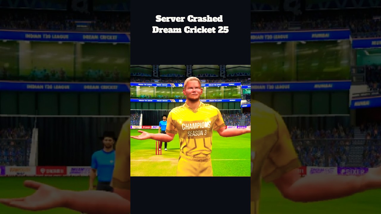 Server CRASH 🔥 In Dream Cricket 25 #shorts #dreamcricket #viral #dc25 #ipl #cricket