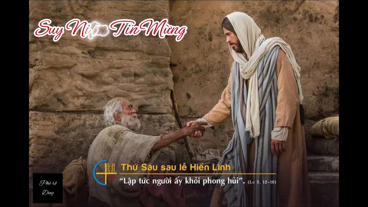 Suy niệm Tin Mừng Thánh Luca 