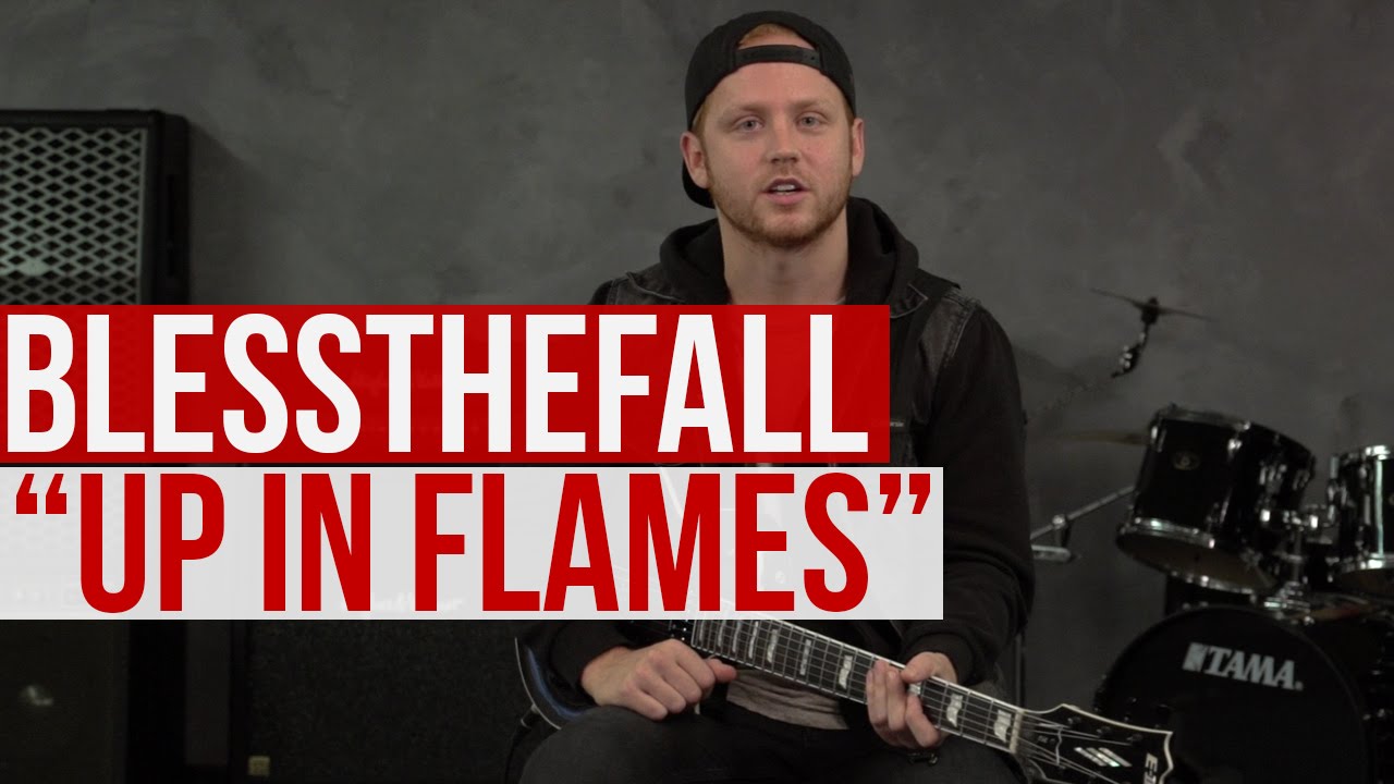 Blessthefall - "Up In Flames" Playthrough