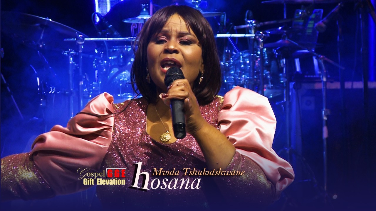 Hosana - GGE ft.Mvula Tshukuthswane