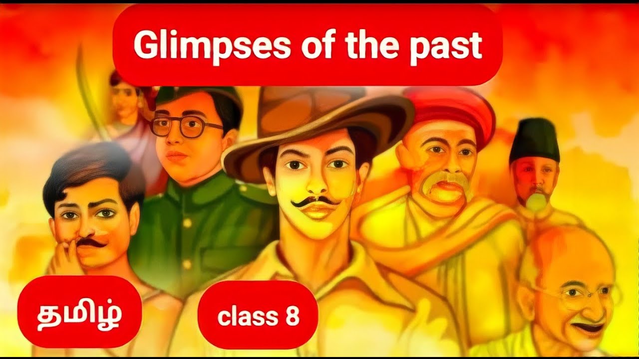 Glimpses Of The Past @Kidsworldmathi  Class 8 English summary | explain in Tamil  | revolt 1857