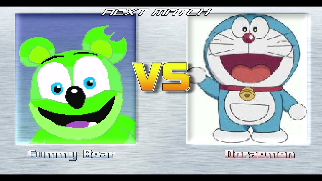 Mugen Request Gummy Bear VS Doraemon