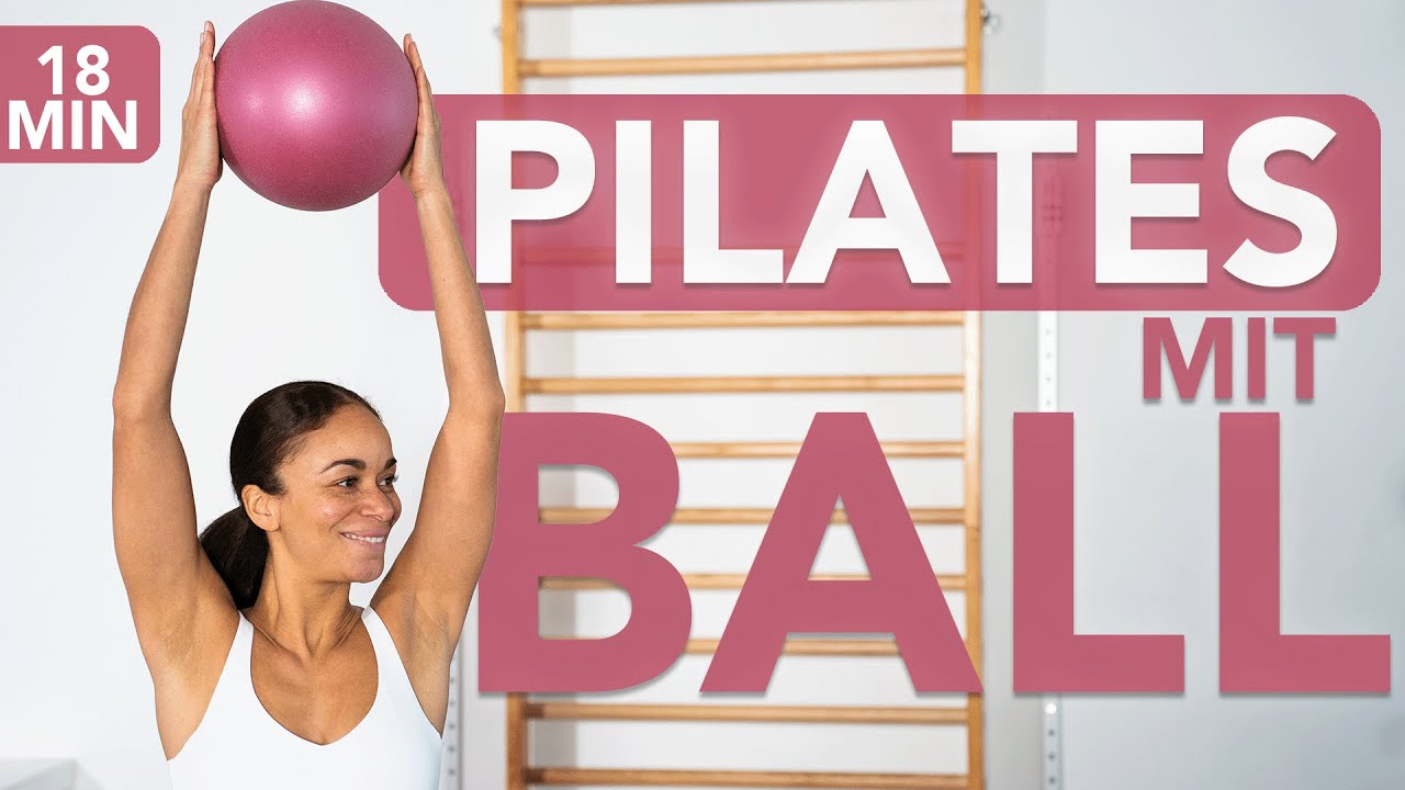 Pilates mit Ball – Effektives Ganzkörper-Workout