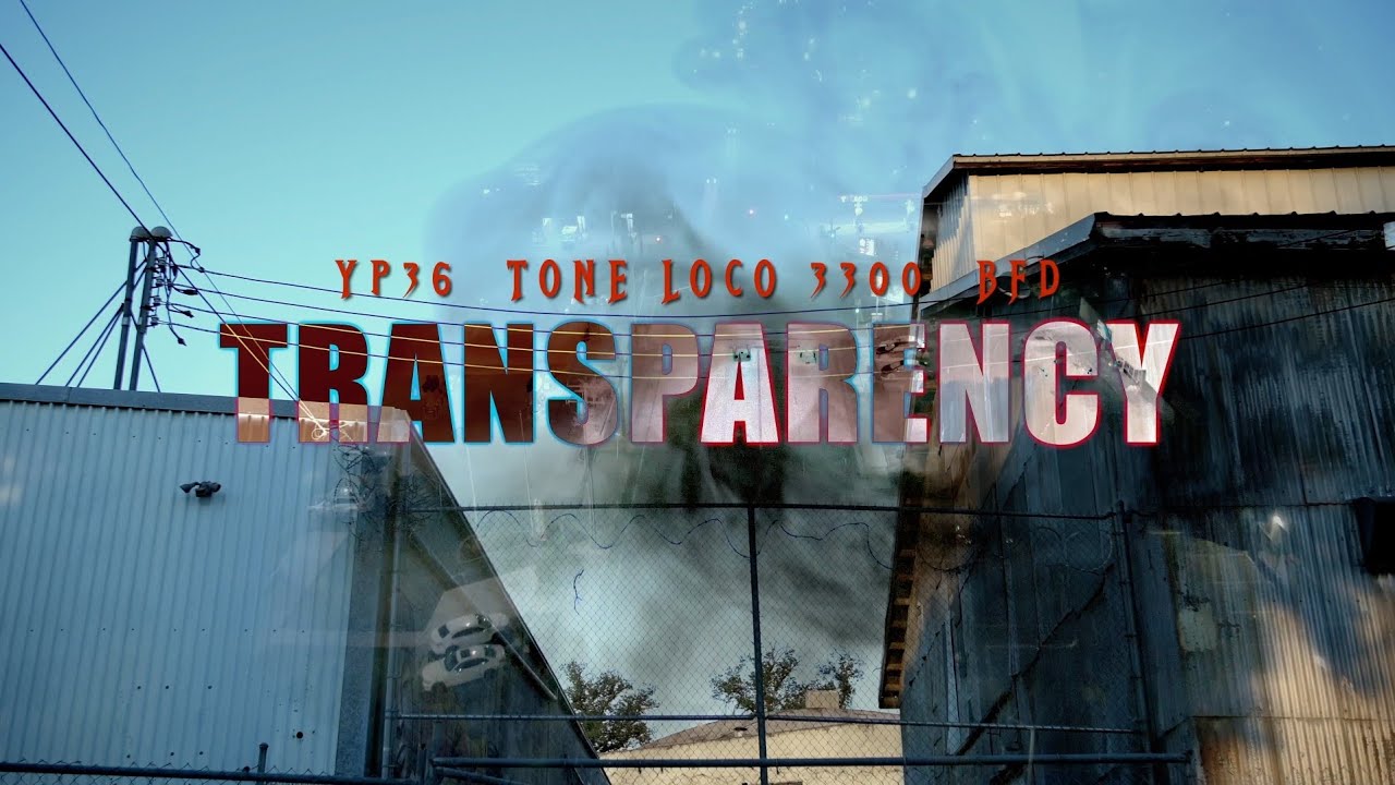 Bfd - TRANSPARENCY  ( ft.YP36, Tone Loco 3300) [prod by Lazie Locz] (official video)