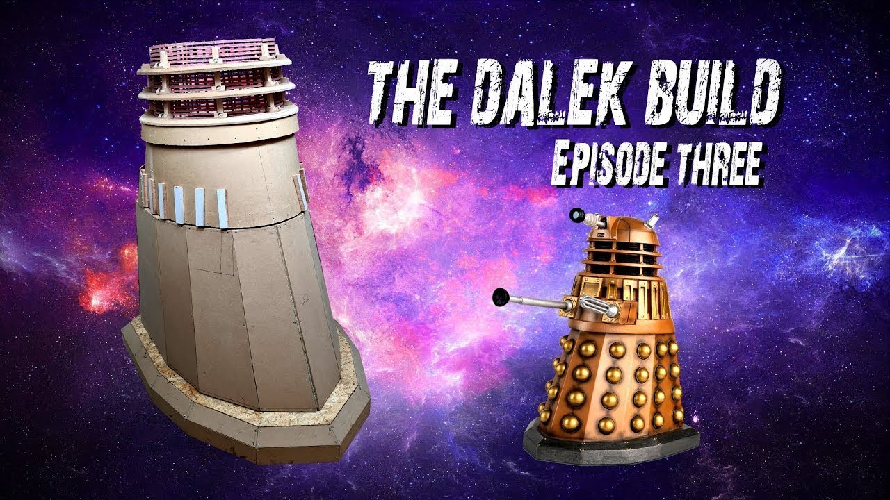 Dalek Victor Build Episode 3
