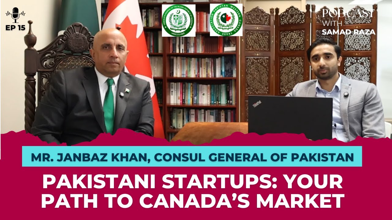 Pakistani Startups: How the Consulate and Trade Association Can Help You Succeed in Canada