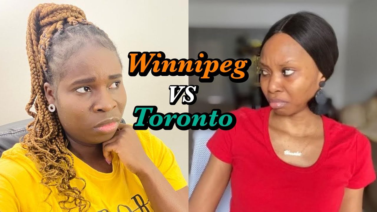 SETTLING in WINNIPEG or TORONTO - THINGS you should KNOW | NEW IMMIGRANT in CANADA