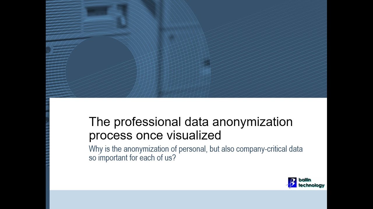 The data anonymization process once visualized