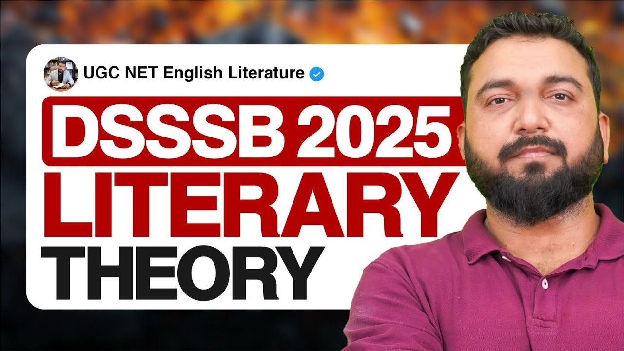 DSSSB PGT English 2025 Literary Theory Simplified for DSSSB PGT English Exam | Vineet Pandey
