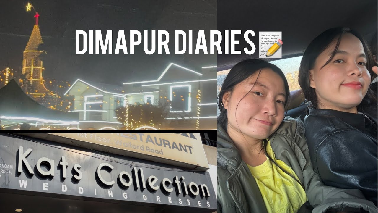 📍Dimapur ||Walford colony||Honkong Market||New Market🛍️