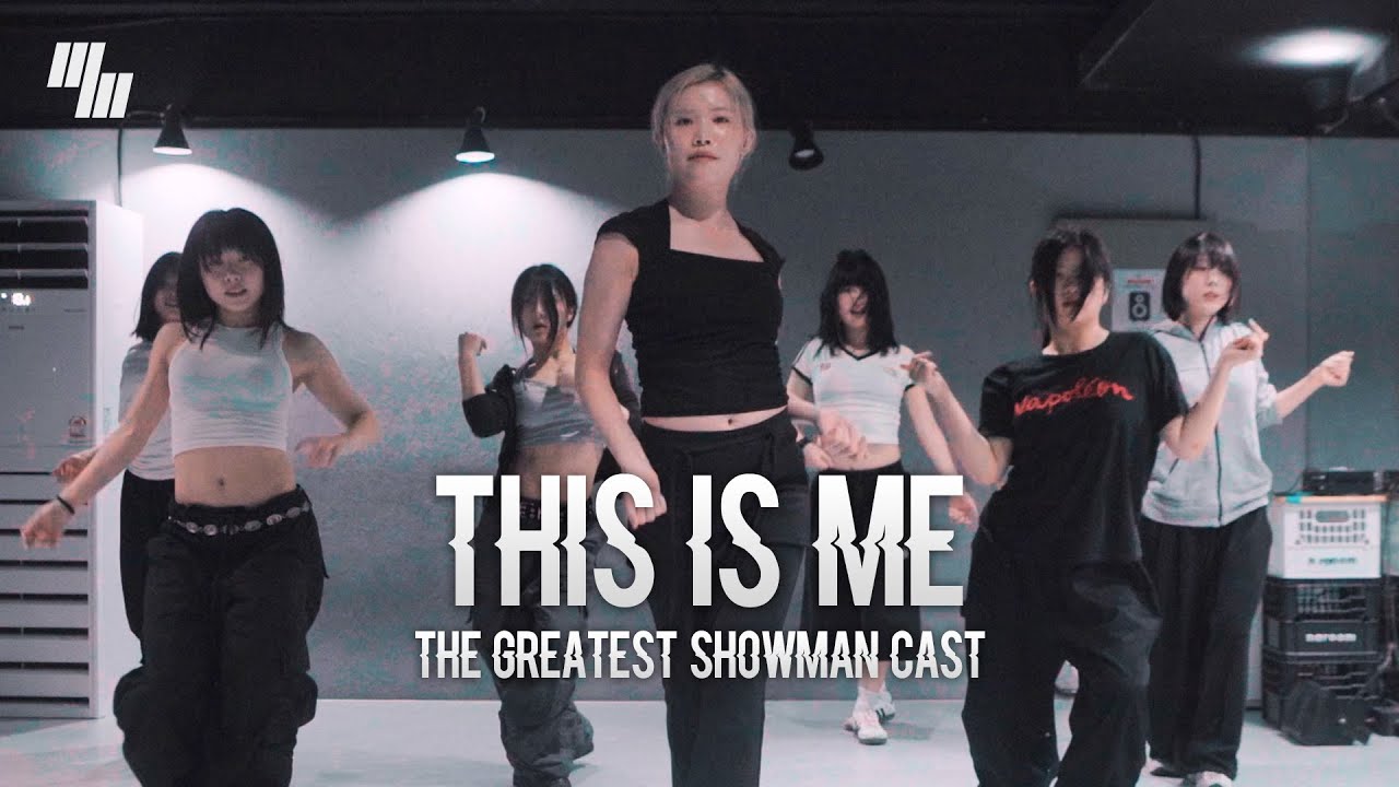 The Greatest Showman Cast - This Is Me DANCE l Choreography by 장지원 LAIA l LJ DANCE STUDIO l 분당댄스학원