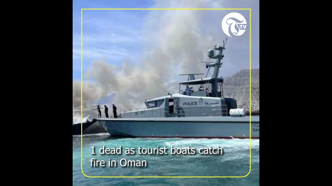 1 dead as tourist boats catch fire in Oman