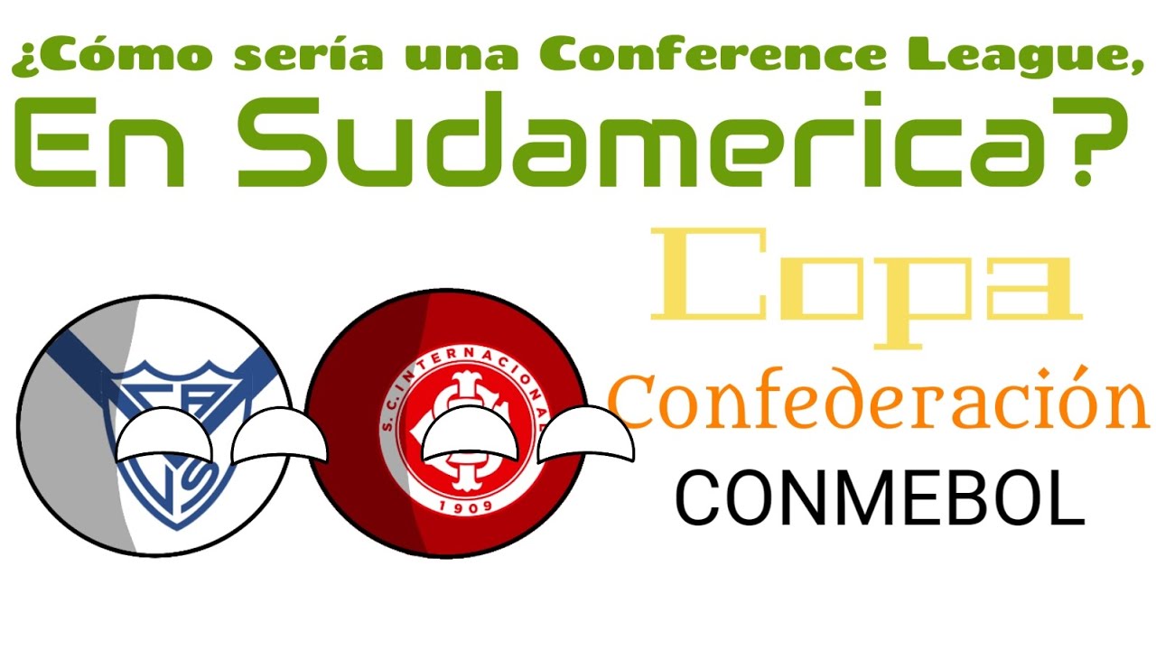 Cómo sería una Conference League en Sudamerica 