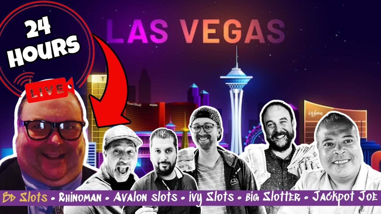 24 HR Challenge LIVE | Las Vegas | BD Slots Avalon Slots Ivy Slots Rhinoman Big Slotter Jackpot Joe