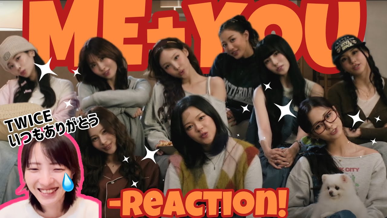 TWICEに感謝!(ENG/KOR)【TWICE】 “ME+YOU” M/V- Reaction!