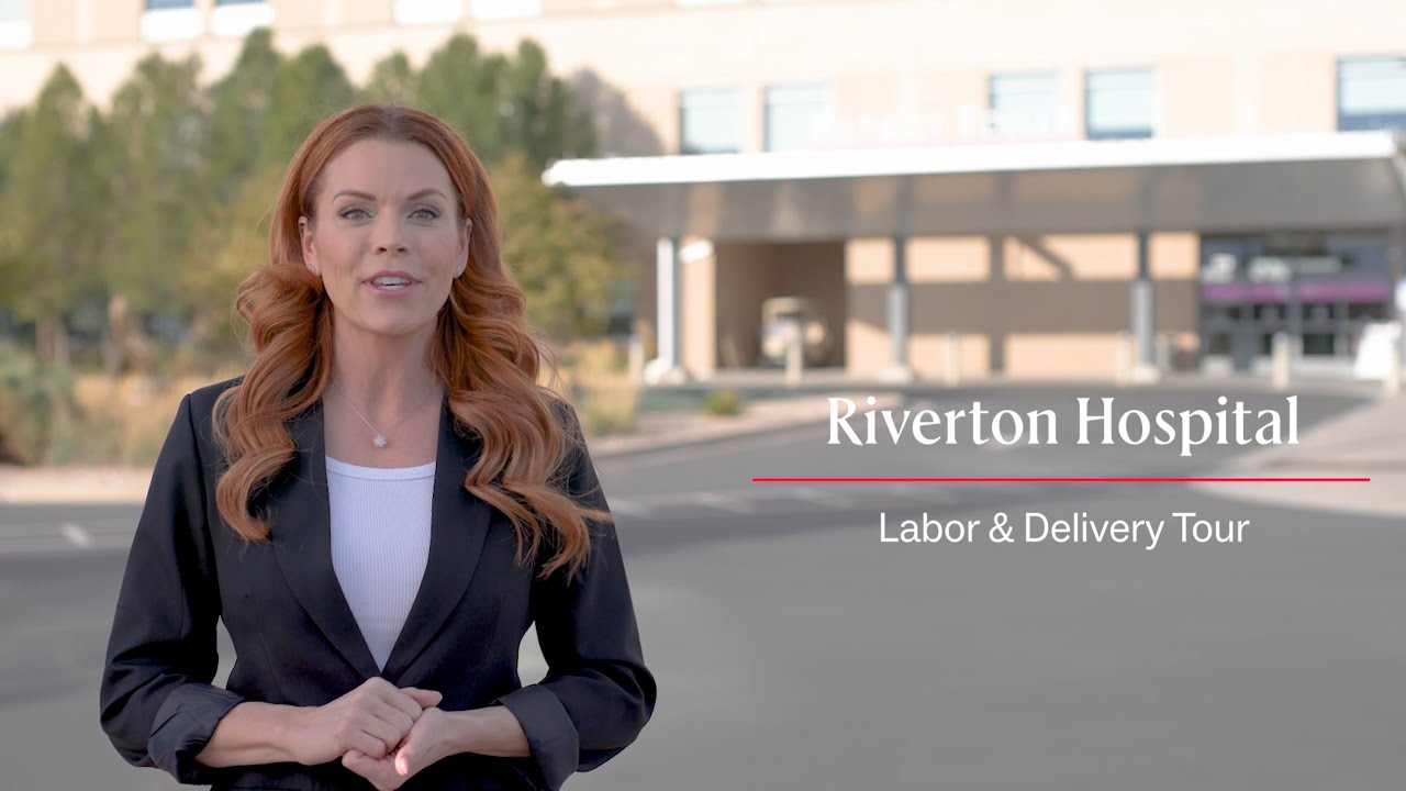 Riverton Hospital Labor & Delivery Virtual Tour