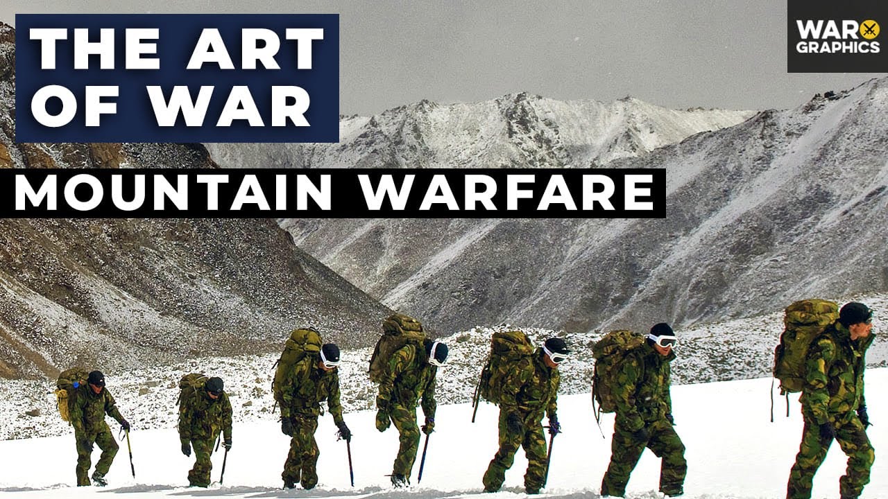 The Art of War: Mountain Warfare