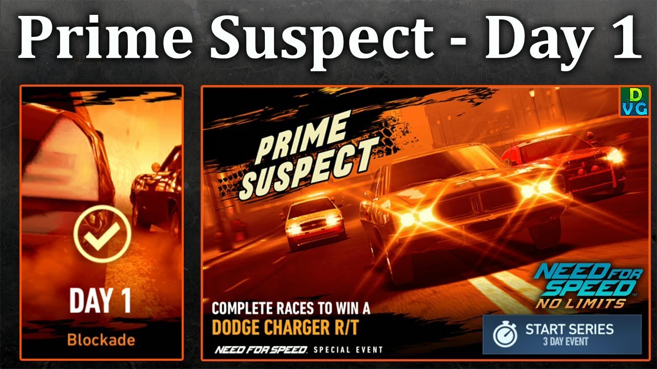 NFS No Limits | Vault Event | Prime Suspect - Dodge Charger R/T | Day 1